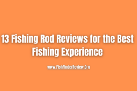 13 fishing reel reviews